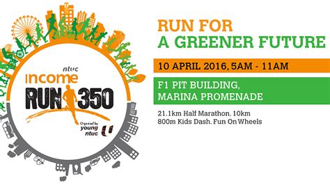 NTUC Income RUN 350.